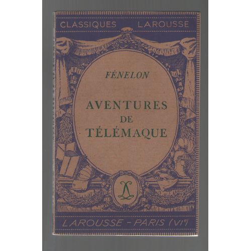 Les Aventures De Télémaque, Fénelon, Notes De Jacques Lamaison, Classiques Larousse 1950