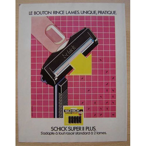 Publicité Papier - Rasoir Mécanique Et Lames Schick De 1981