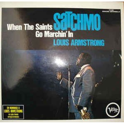 When The Saints Go Marchin' In / Satchmo