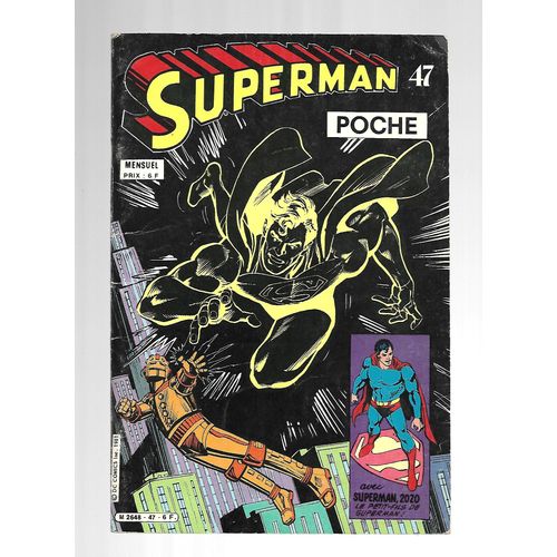 " Il Était Deux Fois ! " ( Superman - Superboy - Jimmy Olsen - Superman 2020 ) : Superman Poche # 47 ( Juillet 1981 )