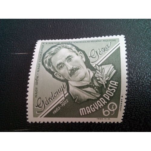 Timbre Hongrie Yt 1594 Géza Gárdonyi (1863-1922) Écrivain 1963 ( 30804 )