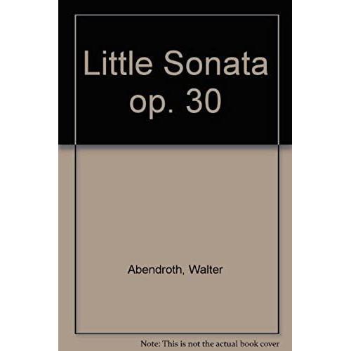 Little Sonata Op. 30