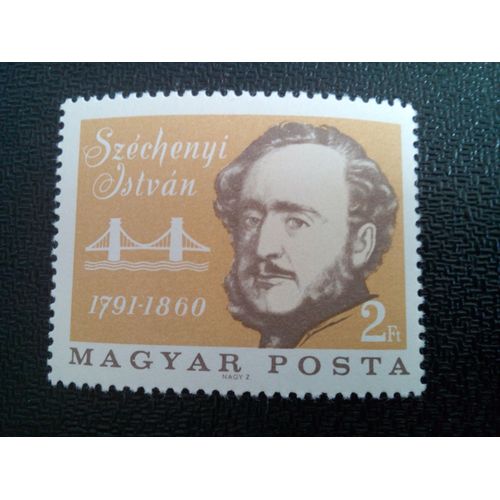 Timbre Hongrie Yt 1826 István Széchenyi (1791-1860) Réformateur Et Pont Des Chaînes 1966 ( 30804 )