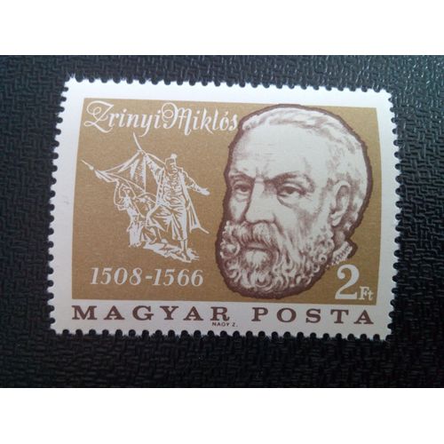 Timbre Hongrie Yt 1841 Miklós Zrínyi (1508-1566) Défenseur Du Château De Szigetvár 1966 ( 30804 )