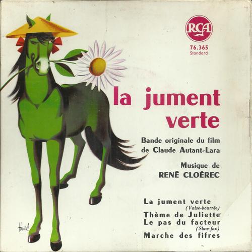 Bande Originale Du Film De Claude Autant-Lara La Jument Verte : La Jument Verte - Thème De Juliette / Le Pas Du Facteur - Marche Des Fifres (Musique De Réné Cloerec)