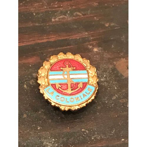 Badge La Coloniale Emaillé Ancien Collection Marine