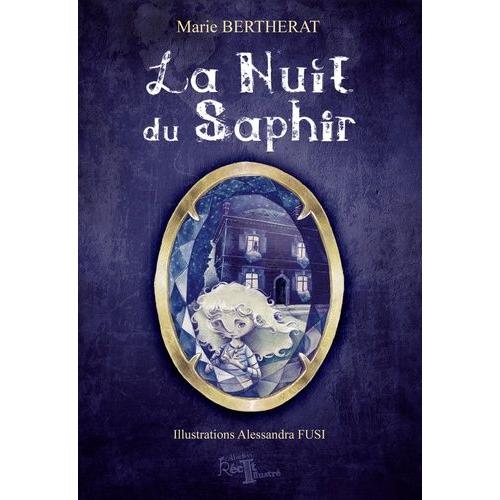 La Nuit Du Saphir