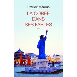 La Corée Dans Ses Fables