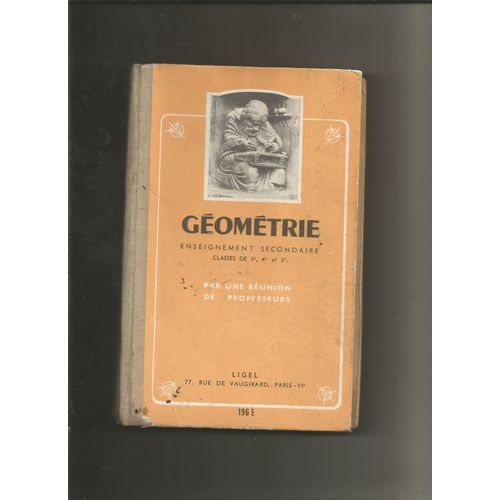 Géométrie Enseignement Secondaire Classes De 5e, 4e, 3e 196 E