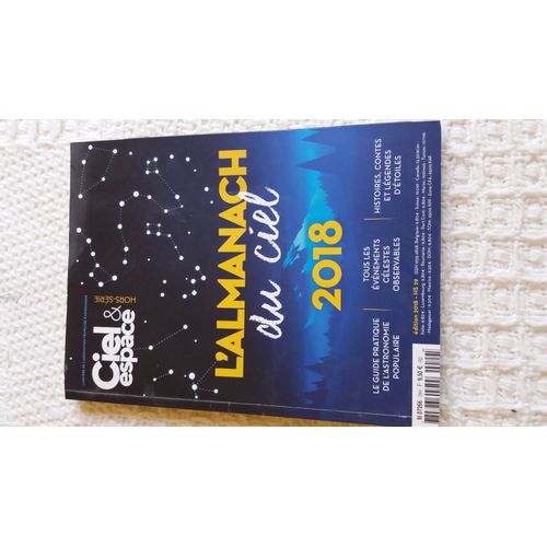Ciel & Espace - Hors Serie - L'almanach Du Ciel