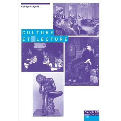 Culture Et Lecture - Tisser Des Liens En Littérature