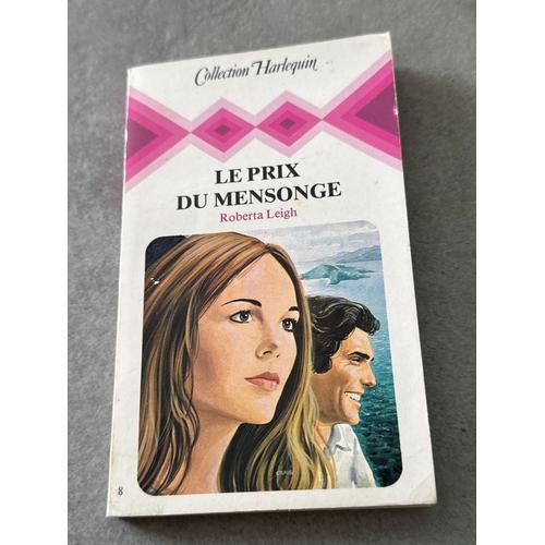 Le Prix Du Mensonge - Roberta Leigh