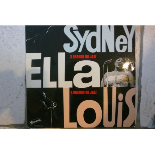3 Grands Du Jazz - Sydney Ella Louis