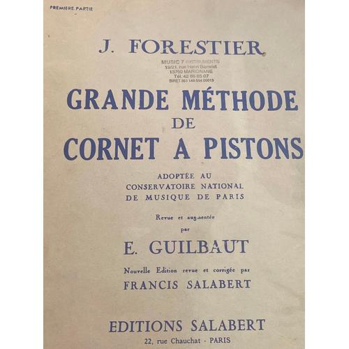 J. Forester - Grande Méthode De Cornet À Pistons