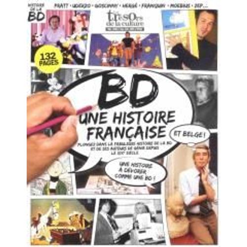 Les Tresors De La Culture N° 6 " Bd Une Histoire Française Et Belge " N° 6