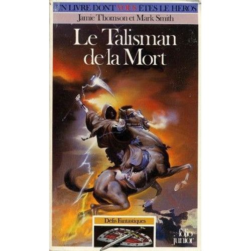 Défis Fantastiques Tome 11 : Le Talisman De La Mort