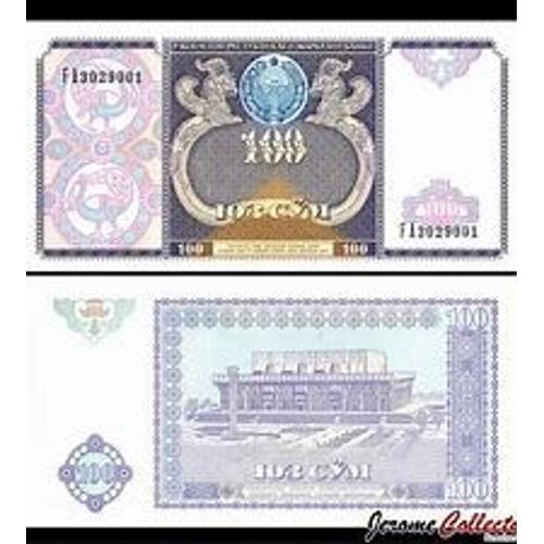 Ouzbekistan = Billet De 100 Cym, Som , Année 1994