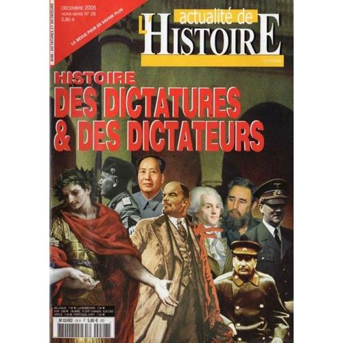 L'actualité De L'histoire N° 28 H - Histoire Des Dictatures & Des Dictateurs