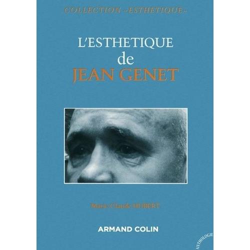 L'esthétique De Jean Genet