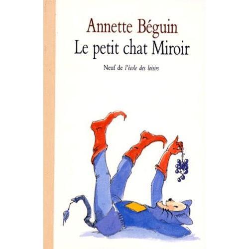 Le Petit Chat Miroir