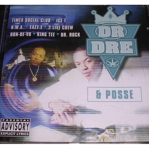 Dr Dre & Posse