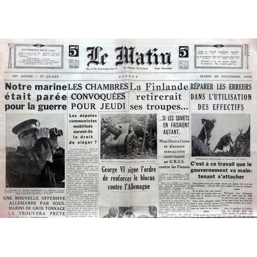 39-45 : Vieux Journal Authentique Et Complet "Le Matin" Du 28 Novembre 1939 (Gandhi, Charpentier, De La Hire...)
