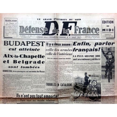 39-45 : Vieux Journal Authentique Et Complet "Défense De La France" Des 22 Et 23 Octobre 1944 (V4, Laval, Luxembourg...)