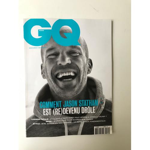 Gq 122 Jason Staham, Mike Tyson Aurait Tout Appris À Trump ?, Sexe 10 Conseils Pour Scorer Sur Tindr