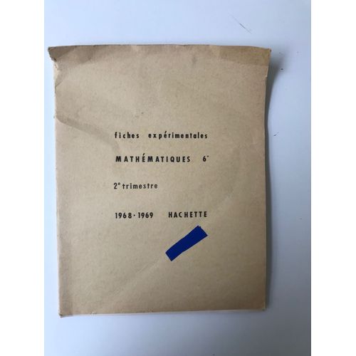 Fiches Expérimentales Mathématiques 6e 2e Trimestre 1968-1969