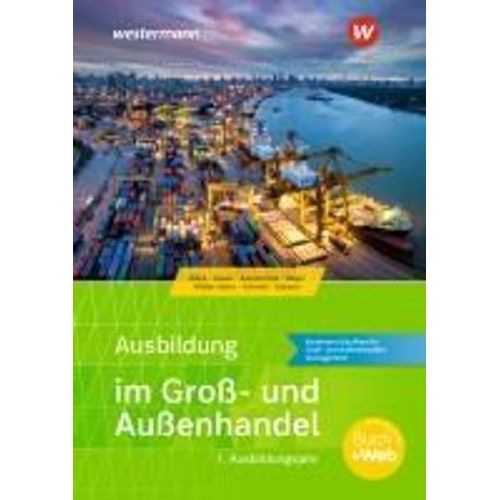 Ausbildung Im Groß- Und Außenhandel 1. Ausbildungsjahr. Schulbuch