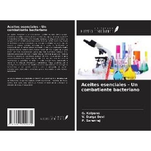 Aceites Esenciales - Un Combatiente Bacteriano