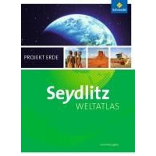 Seydlitz Weltatlas Projekt Erde - Aktuelle Ausgabe