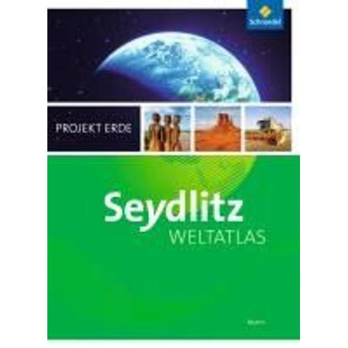 Seydlitz Weltatlas Projekt Erde. Bayern. Aktuelle Ausgabe