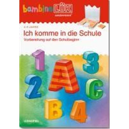 Bambinolük. Vorschule: Ich Komme In Die Schule