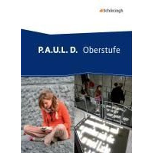 P.A.U.L. (Paul) D. Schulbuch. Oberstufe