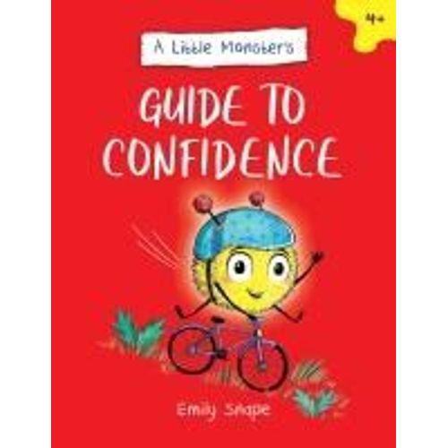 A Little Monster's Guide To Confidence