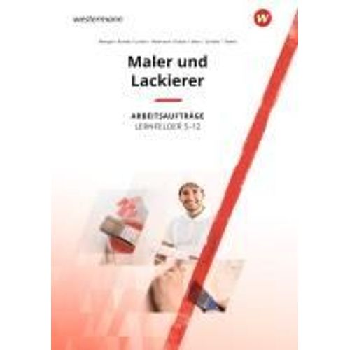 Maler Und Lackierer Lernfelder 5-12. Arbeitsaufträge