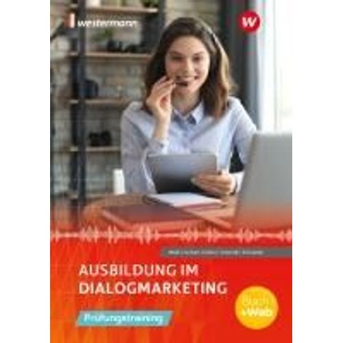 Ausbildung Im Dialogmarketing. Prüfungstraining Schulbuch