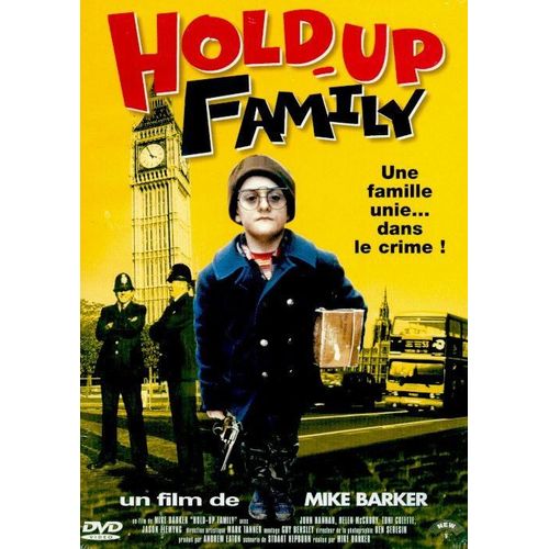 Hold-Up Family