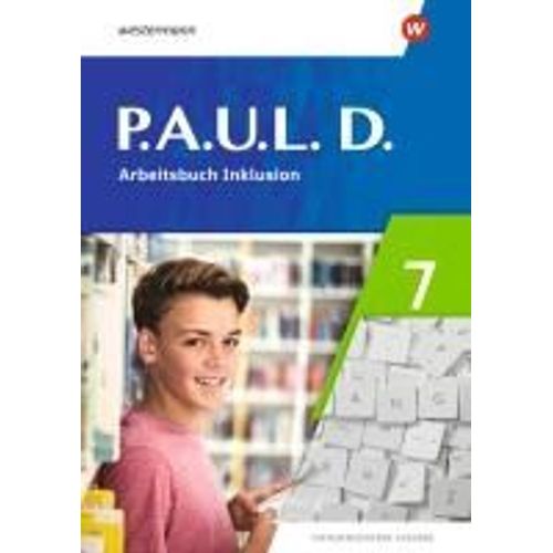 P.A.U.L. D. (Paul) 7. Arbeitsbuch Inklusion. Differenzierende Ausgabe