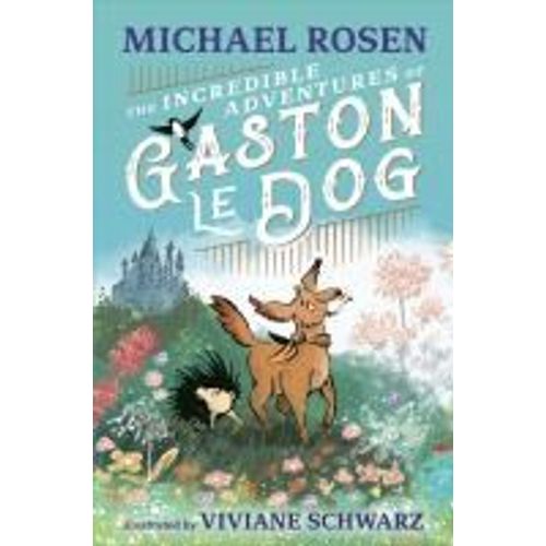 The Incredible Adventures Of Gaston Le Dog