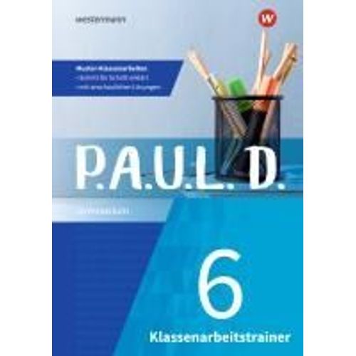 P.A.U.L. D. (Paul) 6. Klassenarbeitstrainer