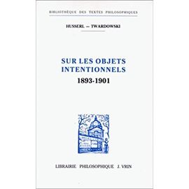Sur Les Objets Intentionnels 1893-1901
