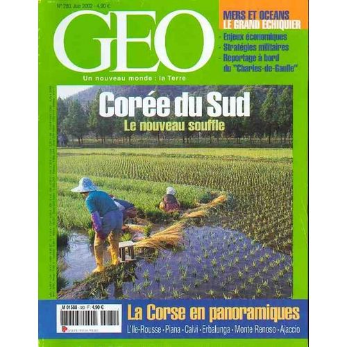 Geo 2002 (N° 280) Corée Du Sud ; Kananaskis ; Corse ; Samuel Hearne ; Las Vegas ; Twas ; Geopolitique Des Océans