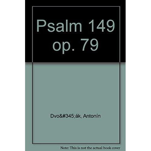 Psalm 149 Op. 79