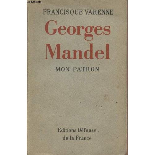 Georges Mandel Mon Patron