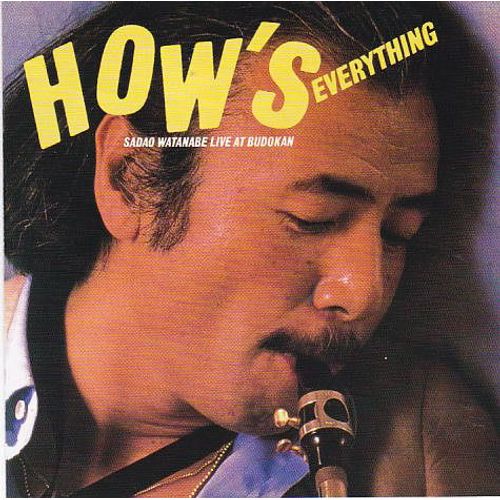 How's Everything (Live At Budokan)
