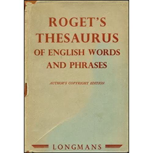 Roget\'s Thesaurus Of English Words And Phrases