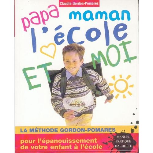 Papa Maman L'ecole Et Moi