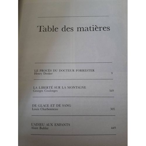Le Proces Du Docteur Forrester La Liberte Sur La Montagne De Glace Et De Sang L'adieu Aux Enfants Les Meilleurs Livres Condenses Selection Du Reader's Digest
